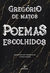 Poemas Escolhidos - Gregório de Matos