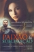 Paixão e Sublimação