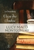 Casa dos Sonhos - A Vida de Lucy Maud Montgomery