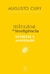 A. Cury - Minutos de Inteligência - Estresse e Ansiedade