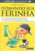 Domando Sua Ferinha - Capa Para Meninos