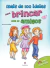 Mais de 100 Ideias Para Brincar com os Amigos