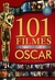 Livro: 101 Filmes que Revolucionaram o Oscar