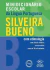 Minidicionário Escolar da Língua Portuguesa - Silveira Bueno