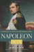 Napoleon, CEO - Six Principles to Inspire Modern Leaders