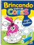 Brincando com as Cores - Volume Único