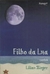 Filho da Lua - Contos