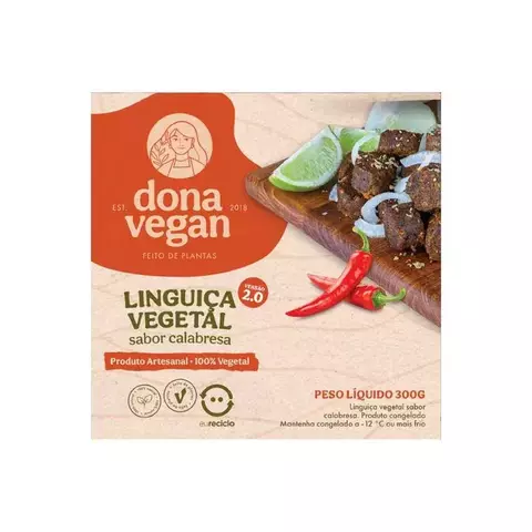 ❄ Linguiça Vegetal Sabor Calabresa 300g Dona Vegan