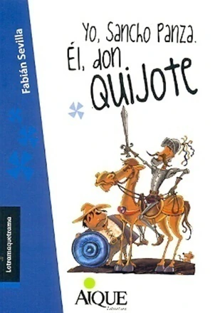 YO SANCHO PANZA EL DON QUIJOTE