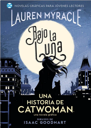 BAJO LA LUNA UNA HISTORIA DE CATWOMAN