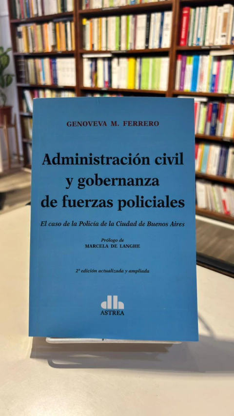 ADMINISTRACION CIVIL Y GOBERNANZA DE FUERZAS POLIC - FERRERO GENOVEVA M.