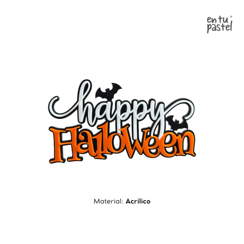 CakeTopper Happy Hallowen - Acrílico Negro, Blanco y Naranja - comprar en línea