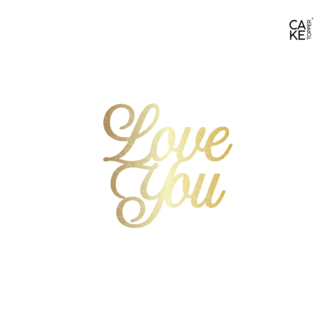 "Love You" - Charm o MiniTopper Acrílico Dorado Espejo 5cm