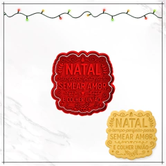 Cortador e Carimbo - Natal o tempo perfeito para semear amor e colher união - comprar online