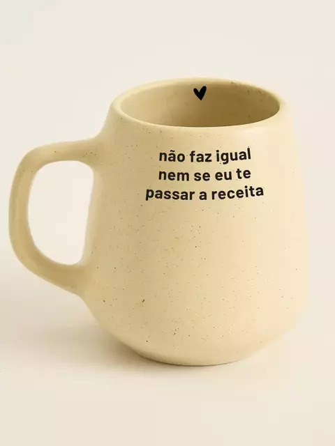 Caneca Não faz igual nem se eu te passar a receita - comprar online