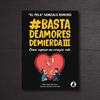 Basta De Amores De Mierda nro 3