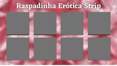 Raspadinha Erótica Strip
