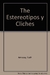 Estereotipos y clichés