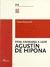 Para animarse a leer Agustín de Hipona