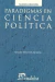 Paradigmas en ciencia política