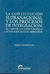 La constitución supranacional y los procesos de integración