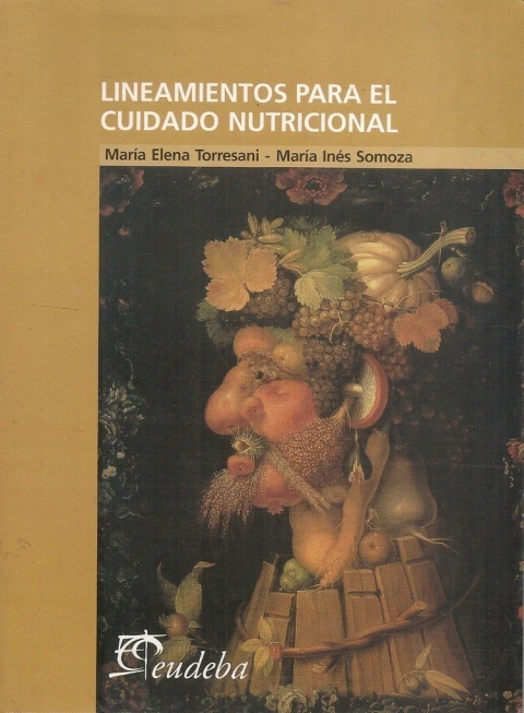 Lineamientos para el cuidado nutricional. 3era edición
