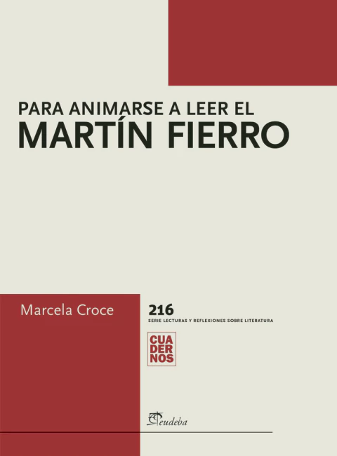 Para animarse a leer el Martín Fierro