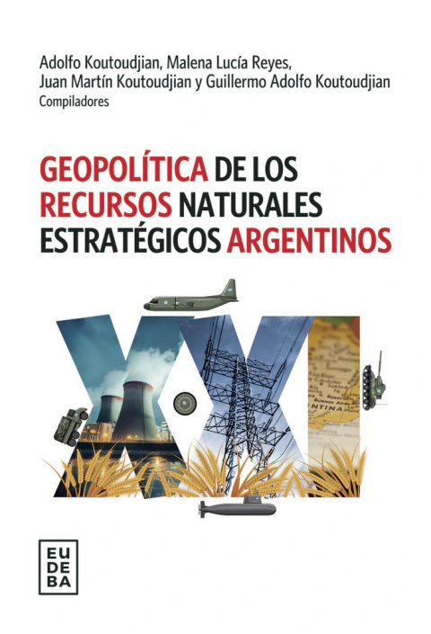 Geopolítica de los recursos naturales argentinos
