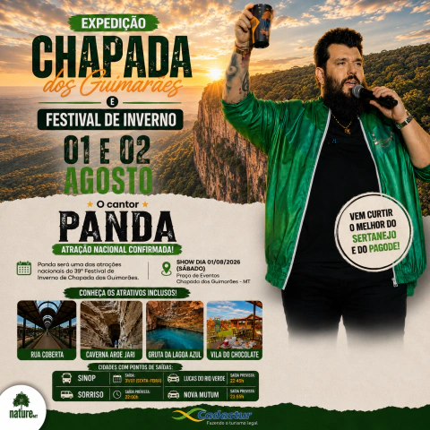 Expedição Chapada dos Guimarães e Festival de Inverno - Nortão e Região