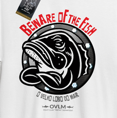 Camiseta BEWARE OF THE FISH na internet