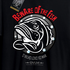 Camiseta BEWARE OF THE FISH - loja online