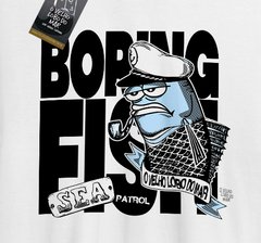 Camiseta BORING FISH na internet