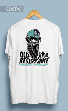 Camiseta OLD SCHOOL RESISTANCE - loja online