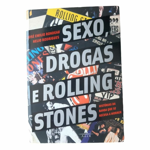 Livro Rolling Stones - Sexo Drogras e Rolling Stones