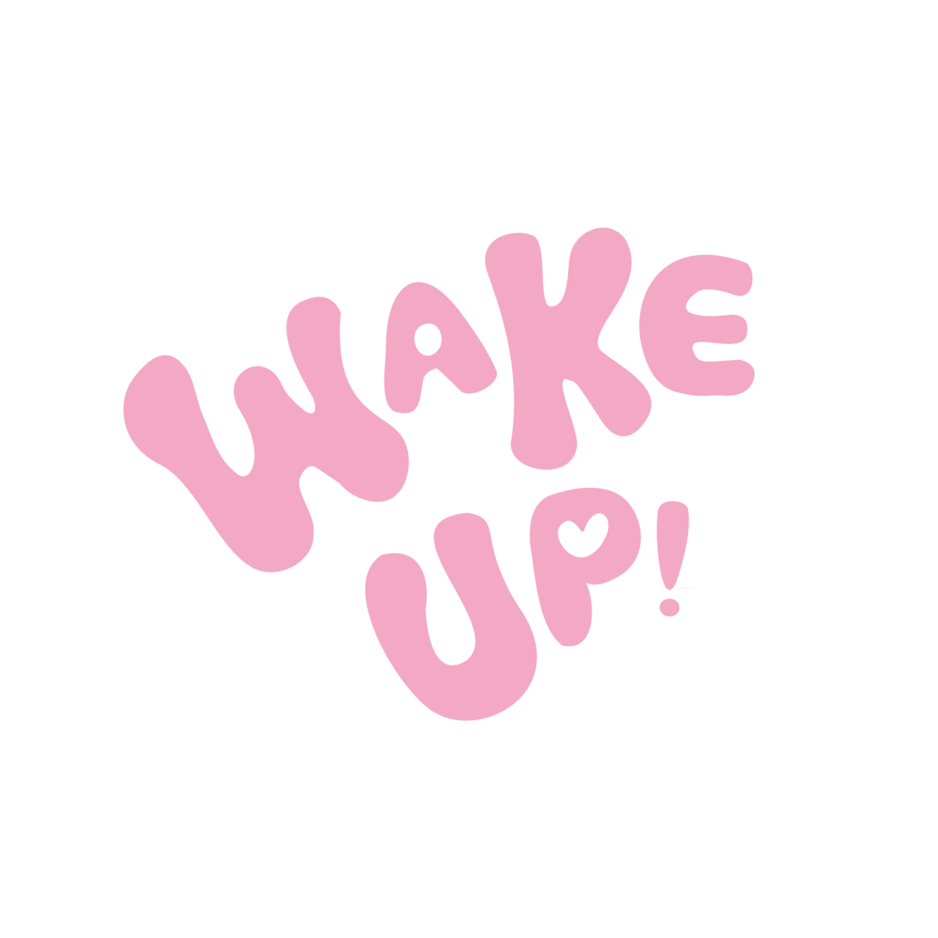 Wake Up