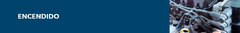 Banner de la categoría ENCENDIDO