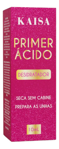 Primer Ácido Luxo 10ml - Kaisa na internet