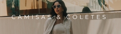 Banner da categoria Camisas e Coletes