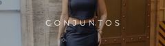 Banner da categoria Conjuntos