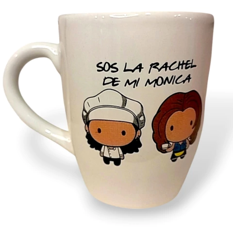 Taza Bombé Blanca Día del Amigo - Friends - Frase " Sos la Rachel de mi Mónica" - comprar online