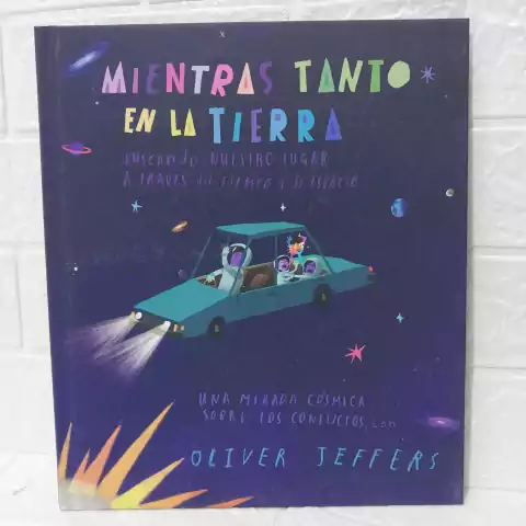 Mientras Tanto En La Tierra - Oliver Jeffers - FCE