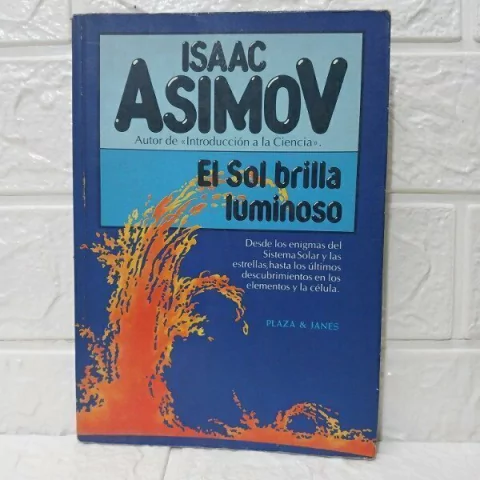El Sol Brilla Luminoso - Isaac Asimov - Usado - Plaza Y Janés