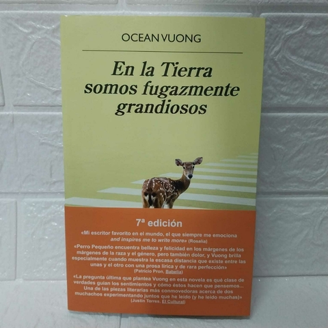 En La Tierra Somos Fugazmente Grandiosos - Ocean Vuong - Anagrama