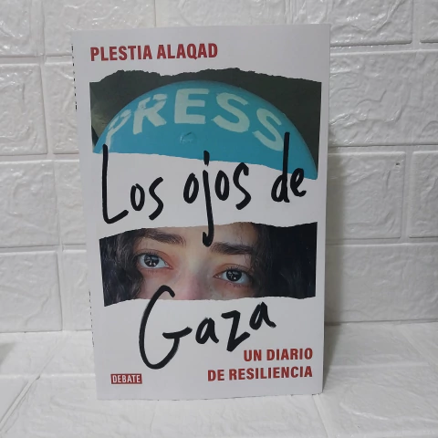 Los Ojos De Gaza - Un Diario De Resilencia - Plestia Alaqad - Debate - comprar online