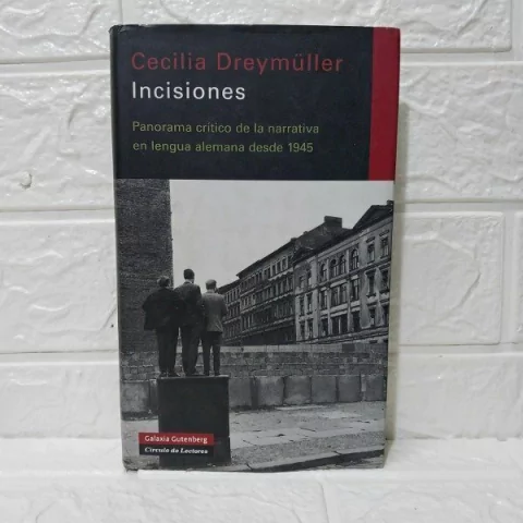 Incisiones - Cecilia Dreymuller - Tapa Dura - Usado - Círculo De Lectores