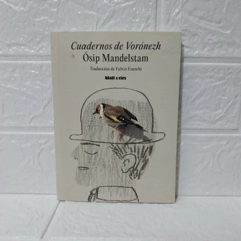 Cuadernos De Vorónezh - Ósip Mandelstam - Franchi - Blatt Y Rios