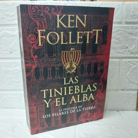 Las Tinieblas Y El Alba - Ken Follett - Usado - Plaza Y Janes
