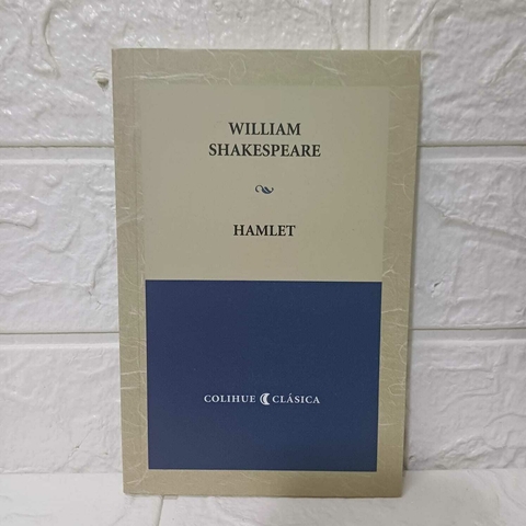 Hamlet- William Shakespeare - Colihue - comprar online