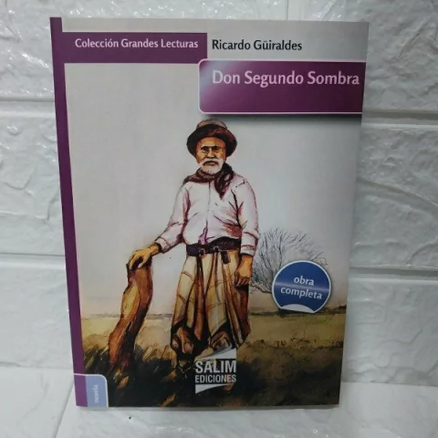 Don Segundo Sombra - Ricardo Guiraldes - Salim