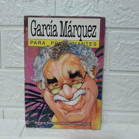 García Márquez Para Principiantes - Mariana Solanet - Usado - Longseller